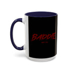 Baddie Coffee Mug