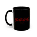 Baddie Coffee Mug