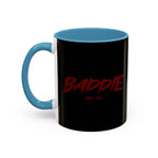 Baddie Coffee Mug