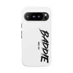 Baddie Tough Phone Case