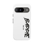 Baddie Tough Phone Case