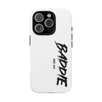 Baddie Tough Phone Case