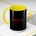 Baddie Coffee Mug