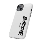 Baddie Tough Phone Case