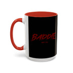 Baddie Coffee Mug