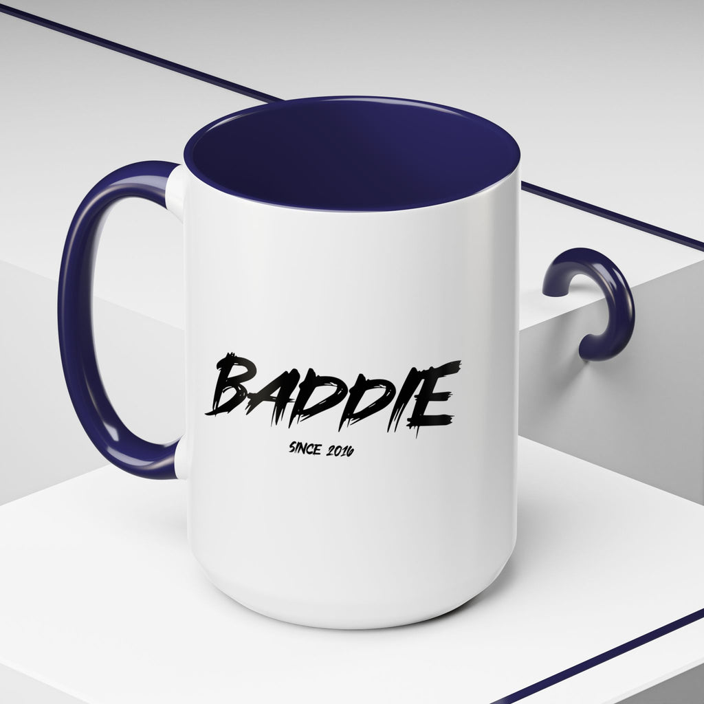 Baddie Coffee Mug