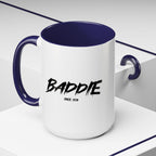 Baddie Coffee Mug