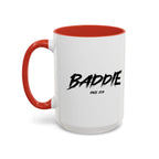 Baddie Coffee Mug