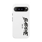 Baddie Tough Phone Case