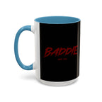 Baddie Coffee Mug