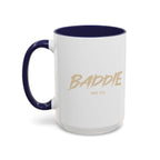 Baddie Coffee Mug
