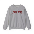 Baddie Crewneck Sweatshirt