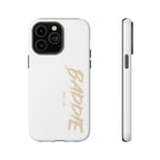 Baddie Tough Phone Case