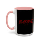 Baddie Coffee Mug