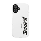 Baddie Tough Phone Case