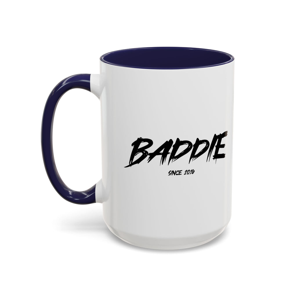 Baddie Coffee Mug