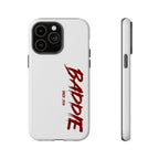 Baddie Tough Phone Case